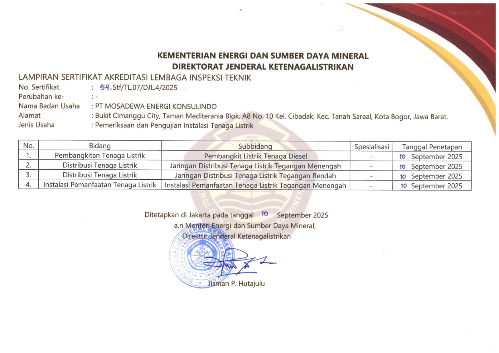 PT. Mosadewa Energi Konsulindo adalah Lembaga Inspeksi Teknik Sertifikat Laik Operasi SLO terakreditasi Nomor : 54 Stf/TL.07/DJL.4/2025 yang Ditunjuk oleh kementrian Energi Sumber Daya Mineral Direktorat Jenderal Ketenagalistrikan untuk melakukan pemeriksaan dan pengujian instalasi listrik, Bidang : Pembangkit Listrik Tenaga Diesel, Jaringan Distribusi Tenaga Listrik Tegangan Menengah dan Rendah, Instalasi Pemanfaatan Tenaga Listrik Tegangan Menengah